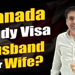 Canada Study Visa Husband or Wife ?