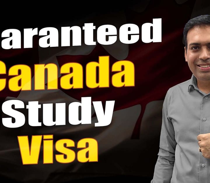 Guaranteed Canada Study Visa